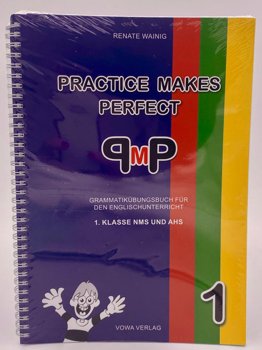 Practice makes perfect Grammatikübungsbuch für 2.Klasse NMS und AHS